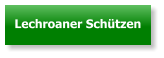 Lechroaner Schützen