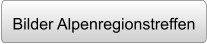 Bilder Alpenregionstreffen