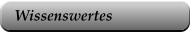 Wissenswertes