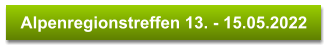 Alpenregionstreffen 13. - 15.05.2022