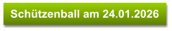 Schützenball am 24.01.2026