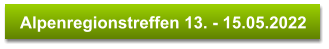 Alpenregionstreffen 13. - 15.05.2022