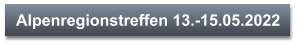 Alpenregionstreffen 13.-15.05.2022