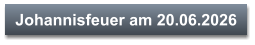 Johannisfeuer am 20.06.2026