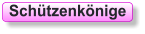 Schützenkönige