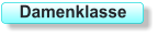 Damenklasse
